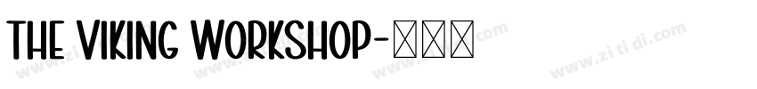 THE VIKING WORKSHOP字体转换